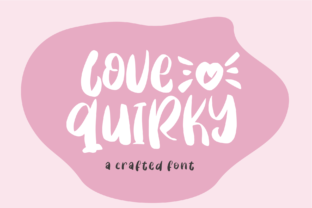 Love Quirky: A Display Font for Editorial Design