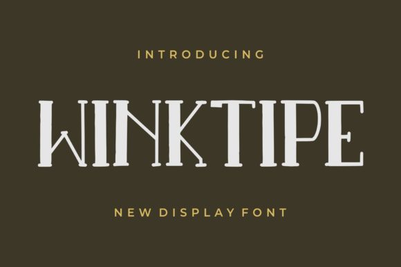 Winktipe: A Playful Display Font for Crafters